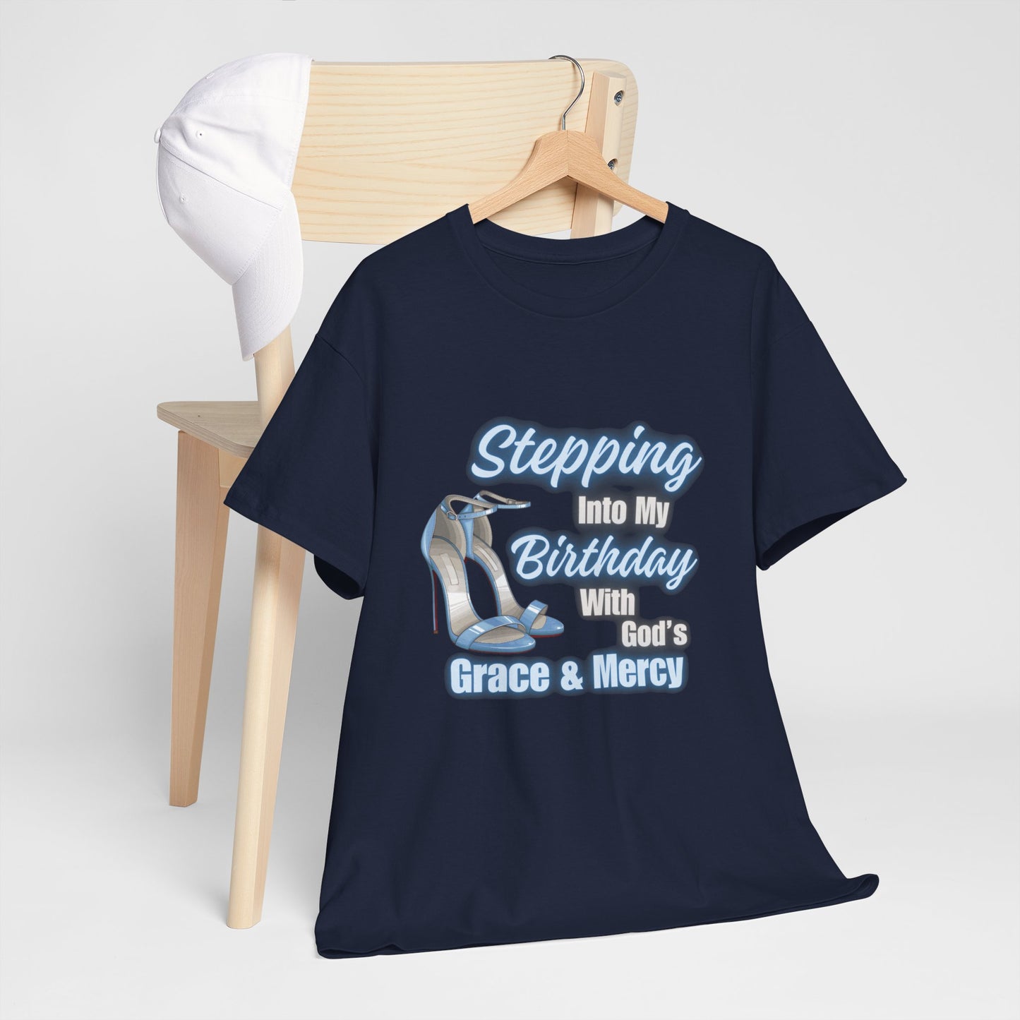 Stepping Into My B-Day | T-Shit