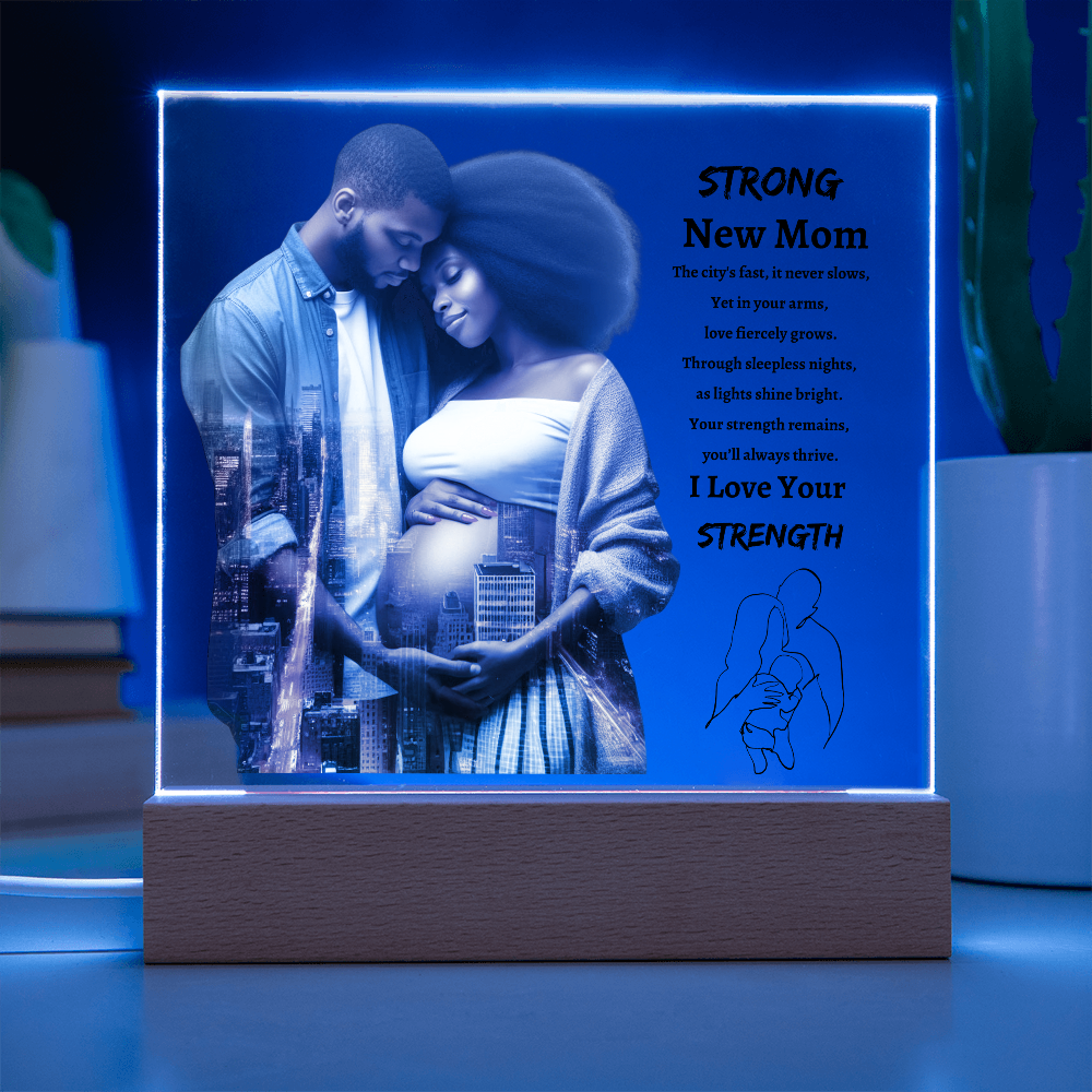 Strong New Mom | Acrylic Plaque