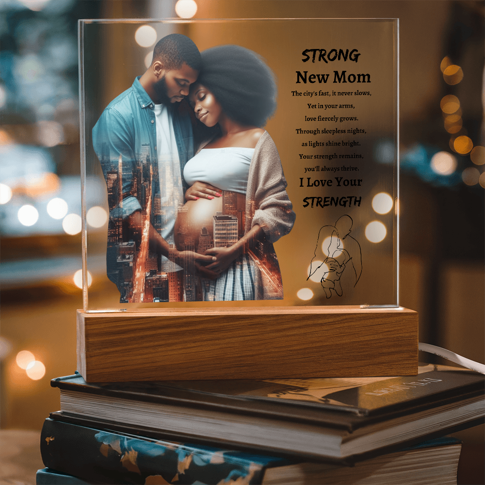 Strong New Mom | Acrylic Plaque