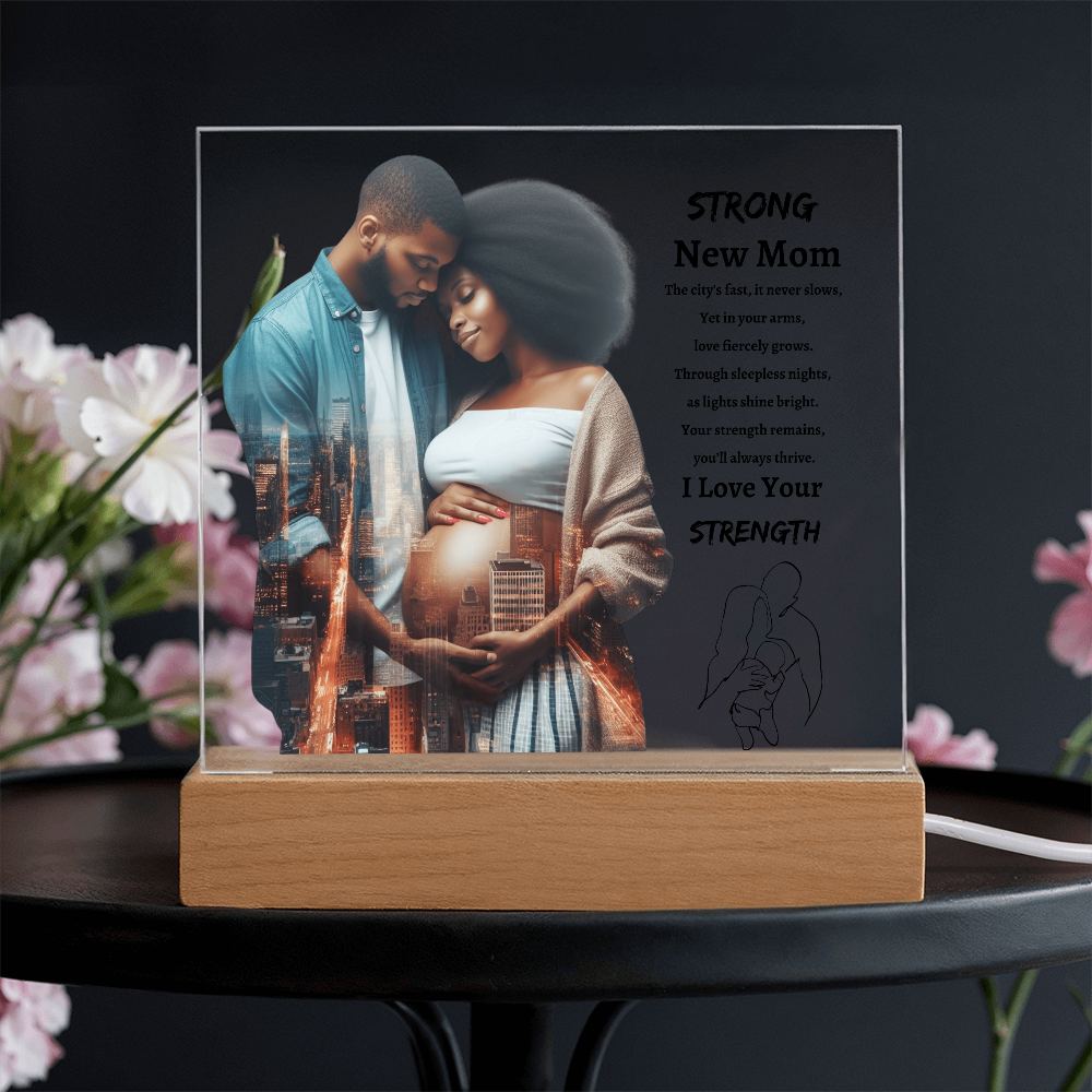 Strong New Mom | Acrylic Plaque