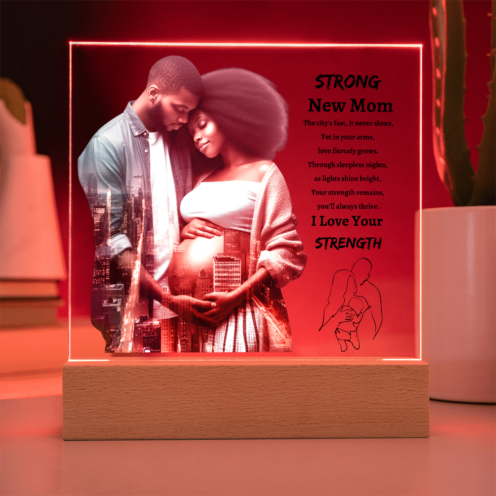 Strong New Mom | Acrylic Plaque