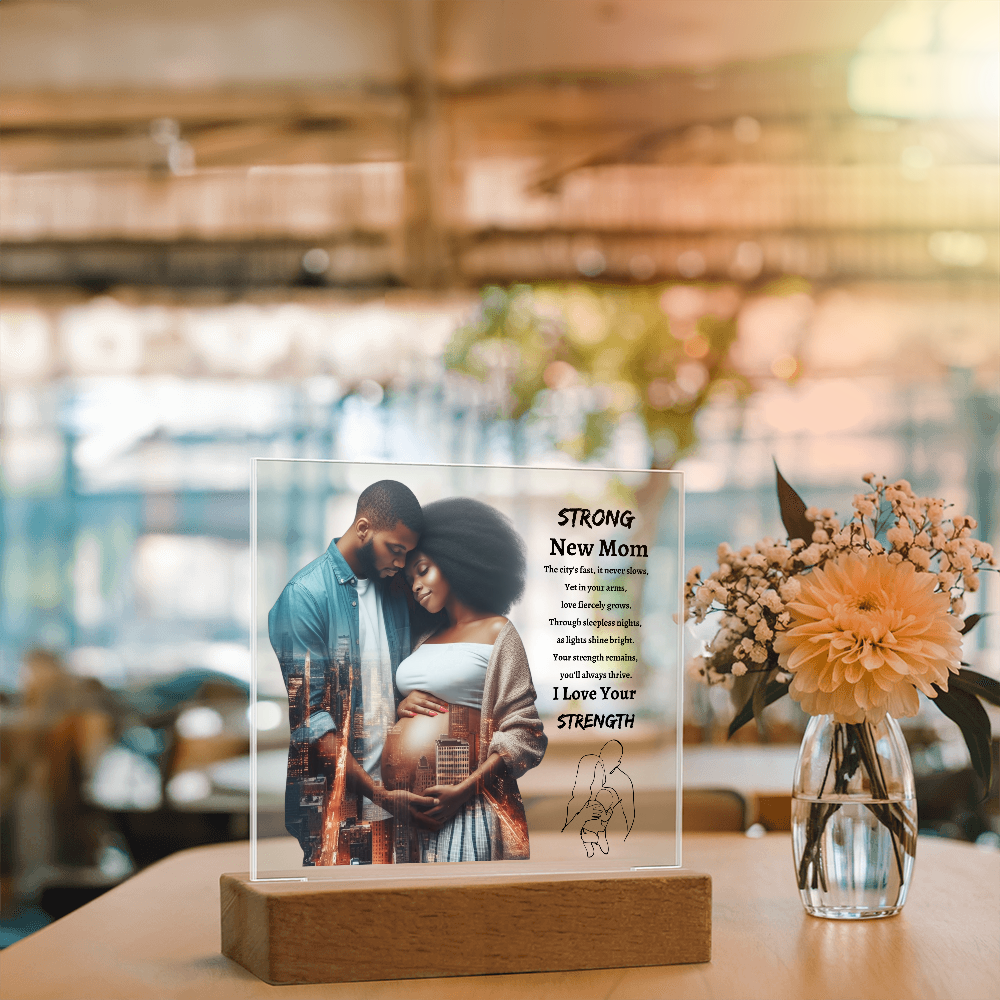 Strong New Mom | Acrylic Plaque