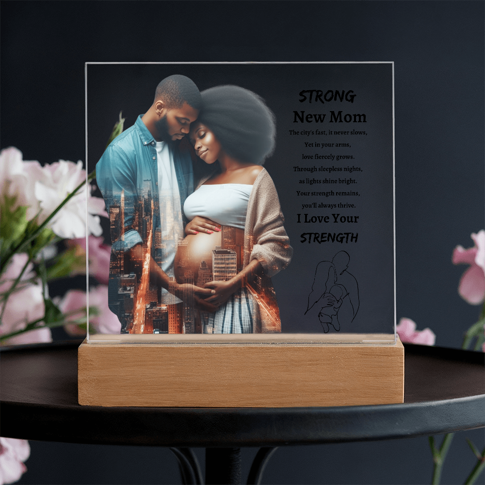 Strong New Mom | Acrylic Plaque