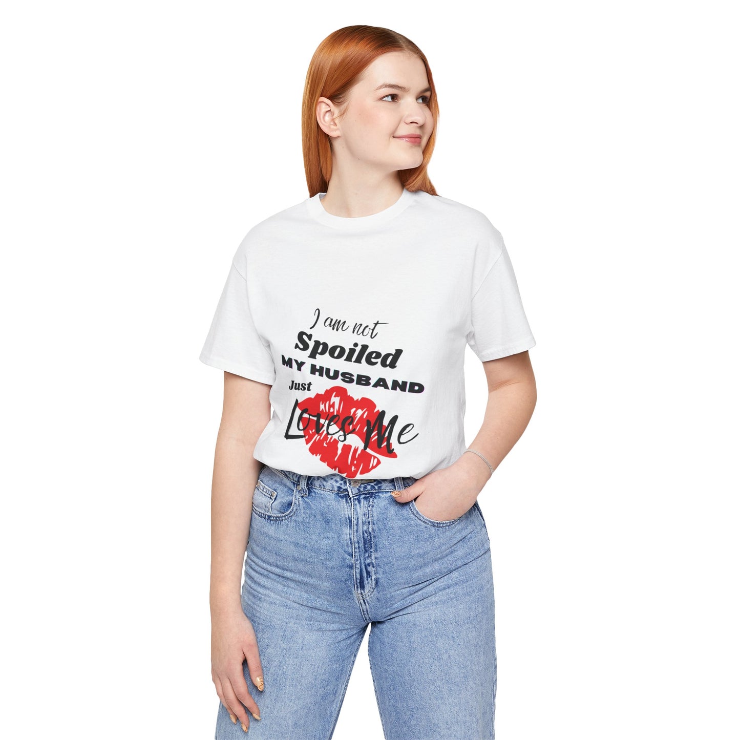 I'm Not Spoiled | T-Shirt