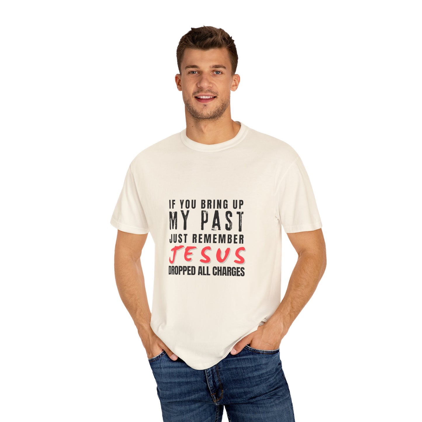 Jesus Dropped All Charges | T-shirt