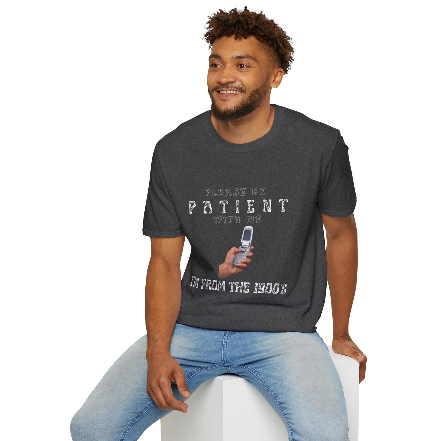 I'm From The 1900's | T-Shirt