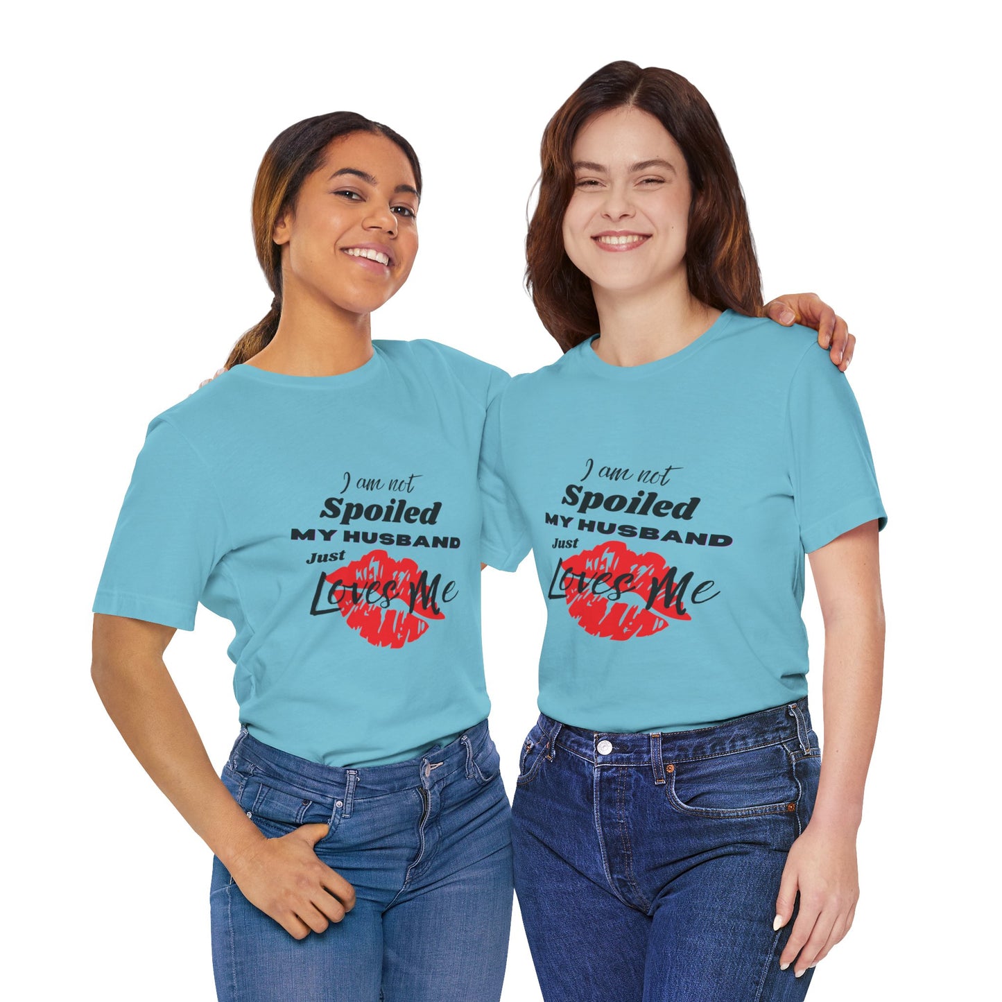 I'm Not Spoiled | T-Shirt