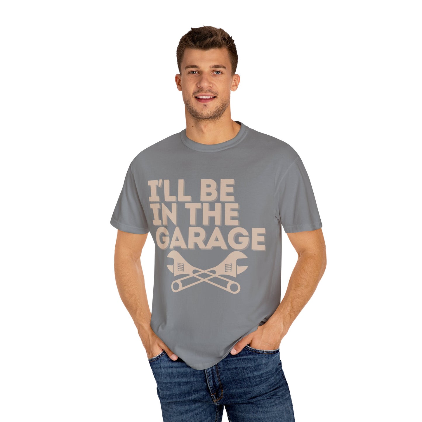 I'll Be In The Garage | T-shirt