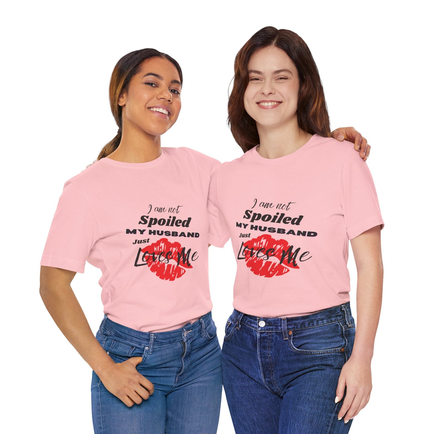 I'm Not Spoiled | T-Shirt