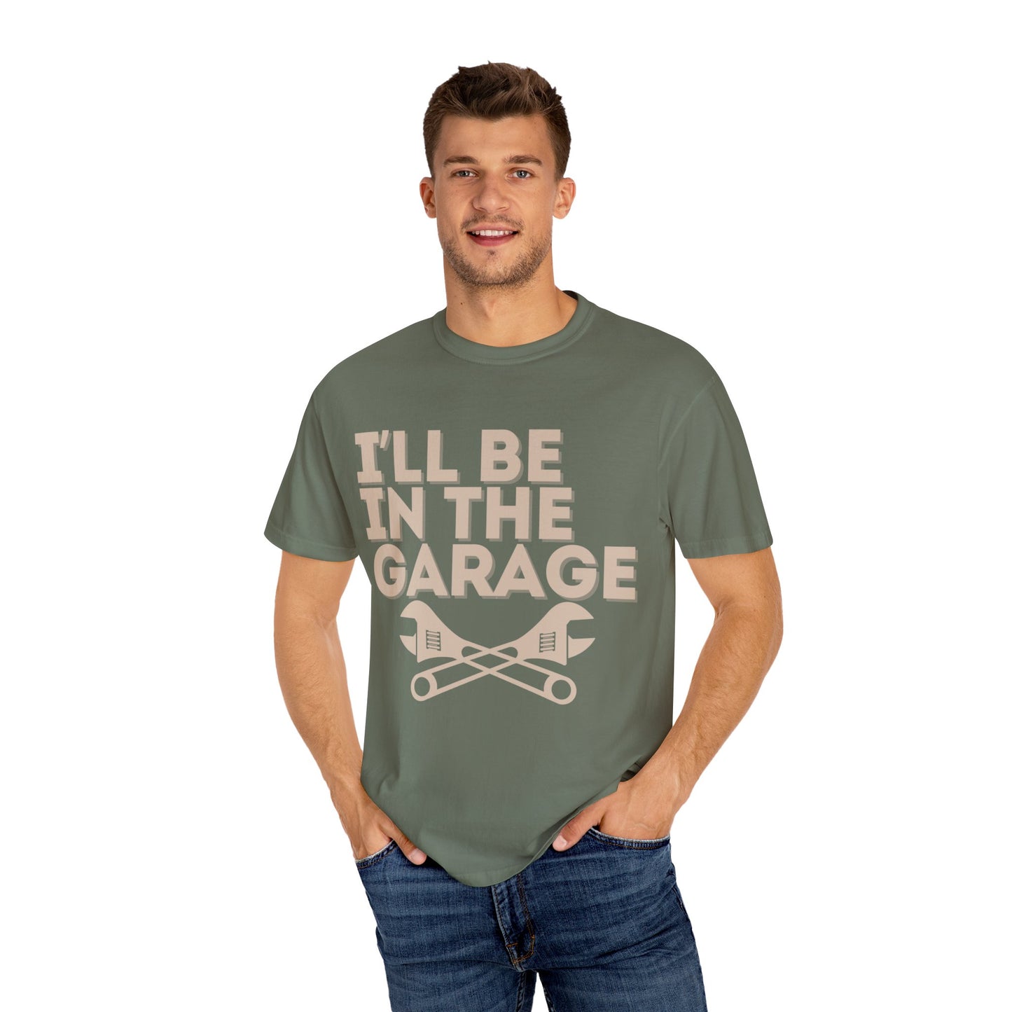 I'll Be In The Garage | T-shirt