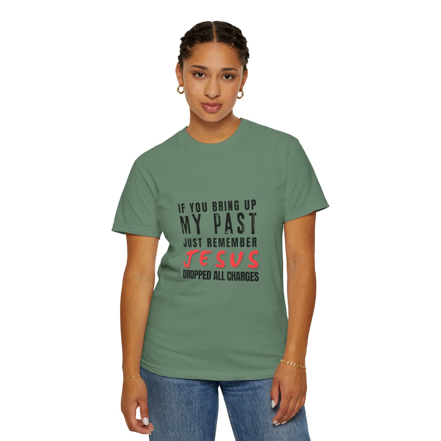 Jesus Dropped All Charges | T-shirt