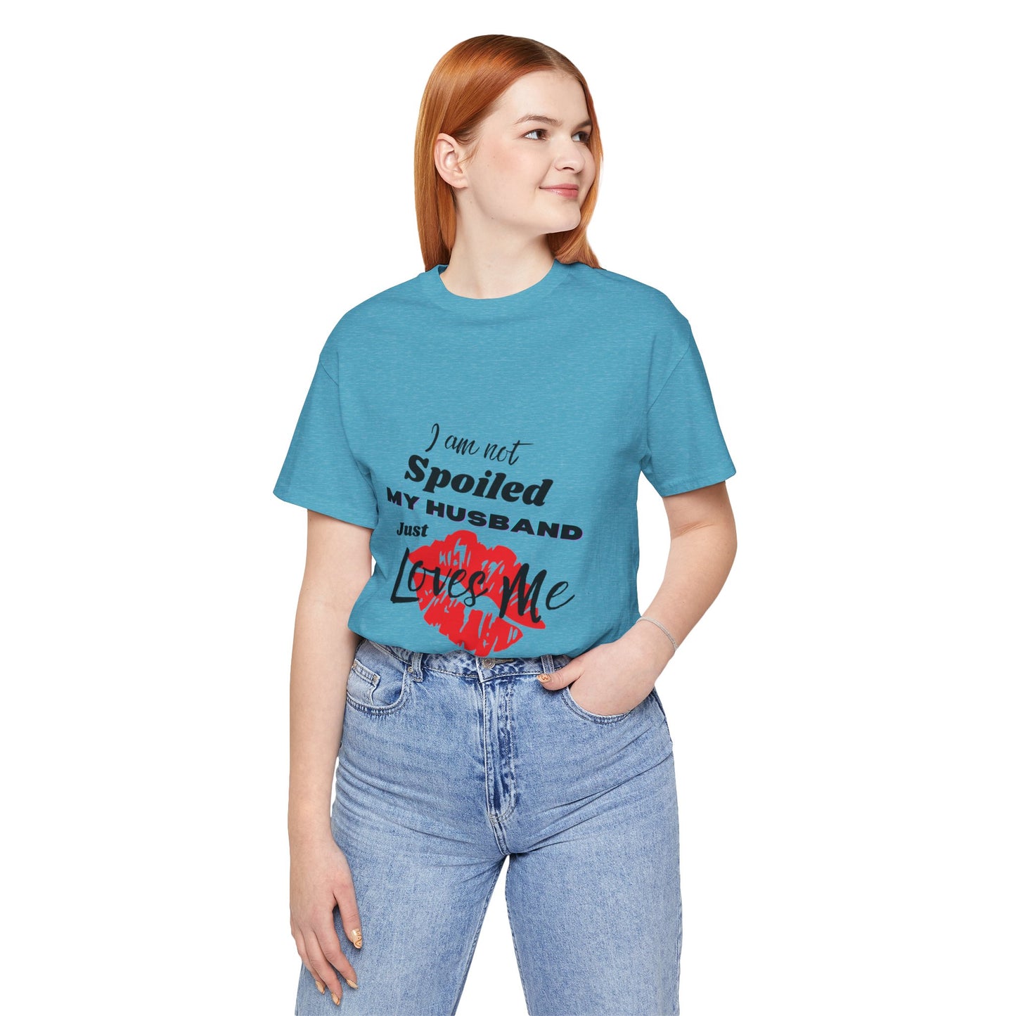 I'm Not Spoiled | T-Shirt