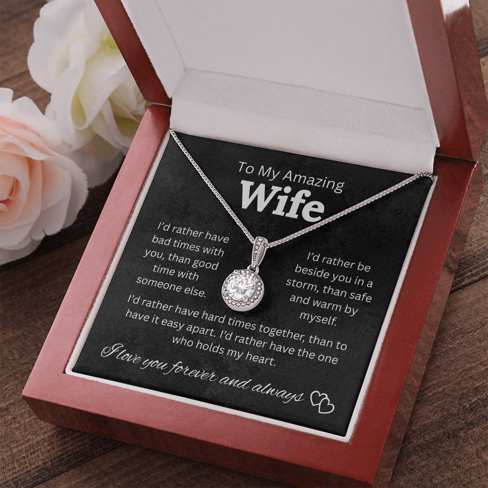 To My Amazing Wife | Eternal Hope